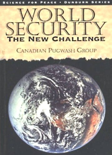 Stock image for World Security: The New Challenge (Dundurn Series) Jacobsen, Carl G. and Spencer, Metta C. for sale by Aragon Books Canada