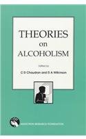 Beispielbild fr Theories on Alcoholism zum Verkauf von The Bookseller