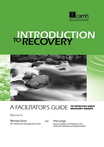 Beispielbild fr Introduction to Recovery: A Facilitator's Guide to Effective Early Recovery Groups zum Verkauf von Save With Sam