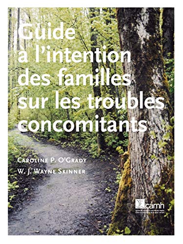 Stock image for Guide L'Intention Des Familles Sur Les Troubles Concomitants (French Edition) for sale by Lucky's Textbooks