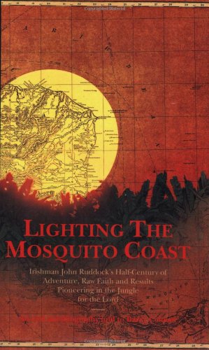 Beispielbild fr Lighting the Mosquito Coast zum Verkauf von WorldofBooks