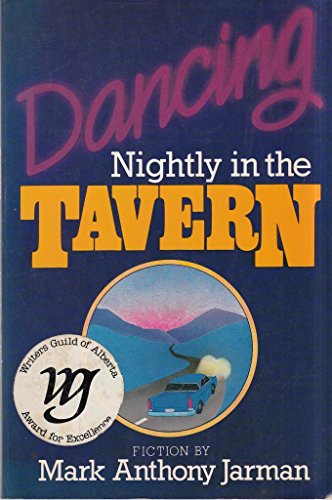 Dancing nightly In The tavern : Short Stories