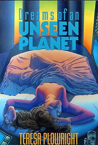 9780888782823: Dreams of an Unseen Planet (Tesseract Books)