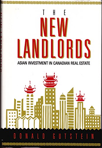 Stock image for The new landlords: Asian investment in Canadian real estate for sale by ThriftBooks-Dallas