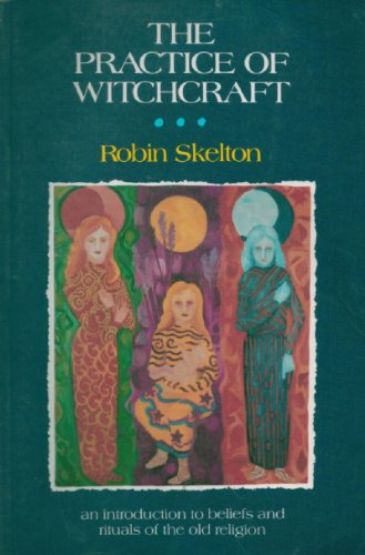 Stock image for The Practice of Witchcraft for sale by ThriftBooks-Atlanta