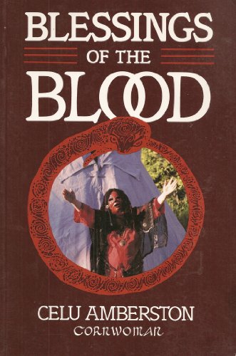 Beispielbild fr Blessings of the Blood: A Book of Menstrual Rituals for Women zum Verkauf von Zoom Books Company