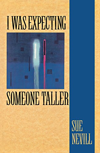 Stock image for I Was Expecting Someone Taller for sale by Eric James