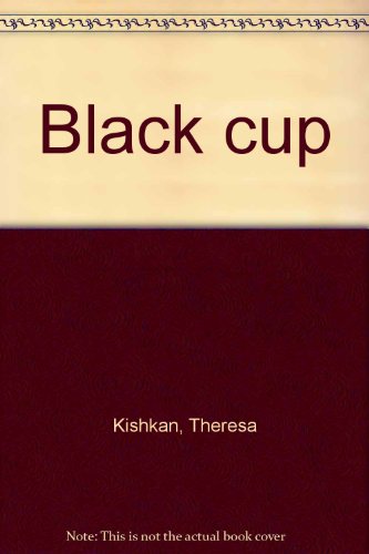 Stock image for Black Cup for sale by Purpora Books