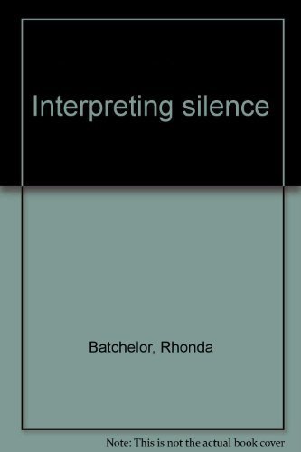 Stock image for Interpreting Silence for sale by Hourglass Books