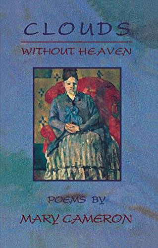 Imagen de archivo de Clouds Without Heaven a la venta por Raritan River Books