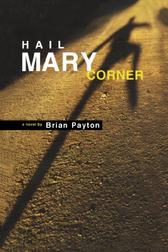 Stock image for Hail Mary Corner for sale by Eric James