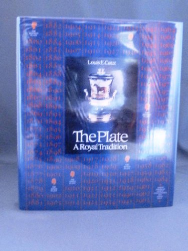 Imagen de archivo de The Plate: A Royal Tradition a la venta por Eric James