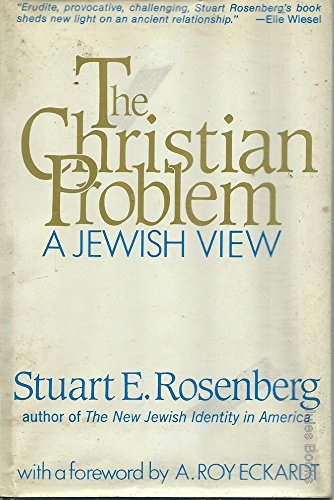 Stock image for The Christian Problem: A Jewish View for sale by Abacus Bookshop