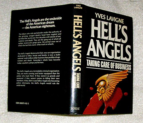 Imagen de archivo de Hell's Angels: Taking Care of Business a la venta por bmyguest books