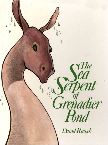 Stock image for The Sea Serpent of Grenadier Pond for sale by Your Online Bookstore