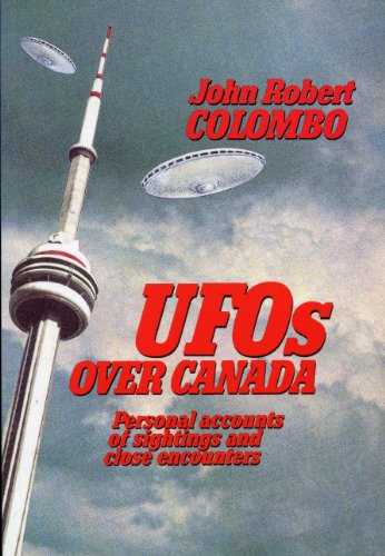 Beispielbild fr Ufos over Canada - Personal Accounts of Sightings and Close Encounters zum Verkauf von Veronica's Books