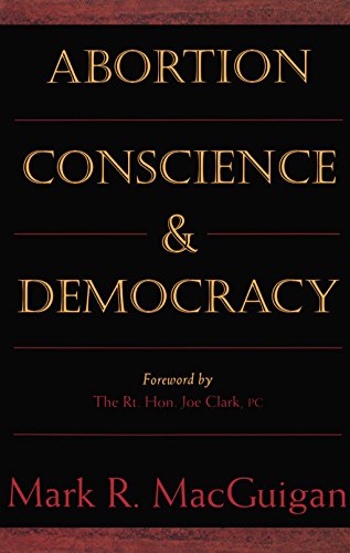 Abortion, Conscience and Democracy