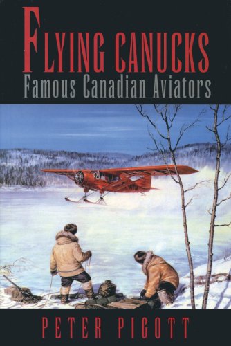 Imagen de archivo de Flying Canucks: Famous Canadian Aviators a la venta por ThriftBooks-Dallas