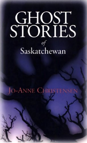 Beispielbild fr Ghost Stories of Saskatchewan zum Verkauf von WorldofBooks