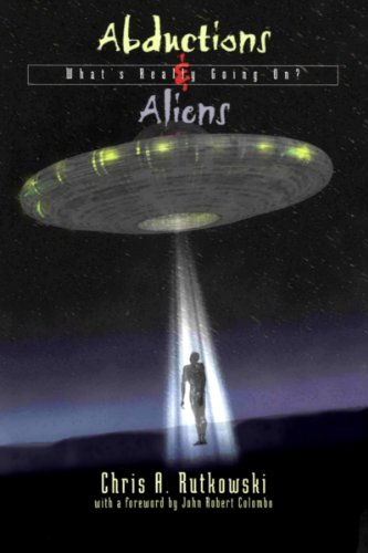 Imagen de archivo de Abductions and Aliens: What's Really Going On? a la venta por Veronica's Books