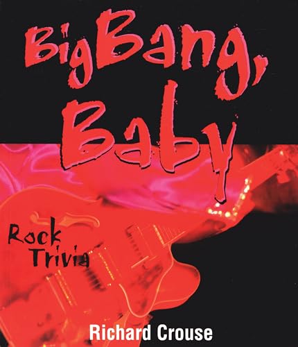 Beispielbild fr Big Bang, Baby zum Verkauf von Rivendell Books Ltd.