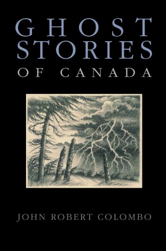 Stock image for Ghost Stories of Canada for sale by SecondSale