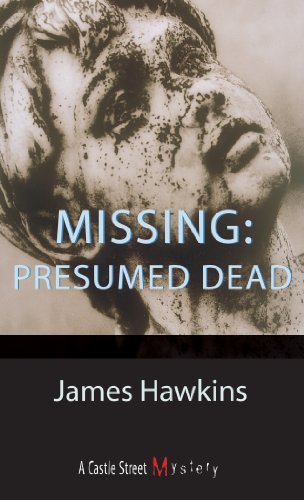 Stock image for Missing: Presumed Dead : An Inspector Bliss Mystery for sale by Better World Books