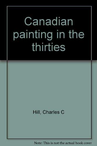 9780888842855: Canadian painting in the thirties