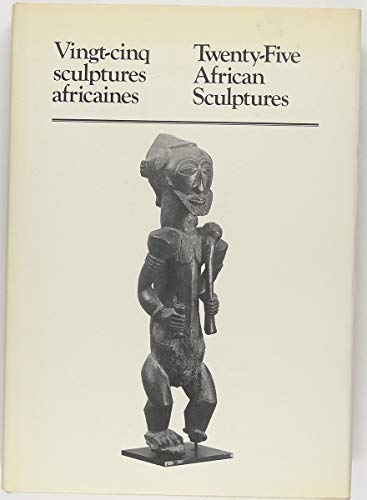 Beispielbild fr Vingt-Cinq Sculptures Africaines zum Verkauf von Better World Books
