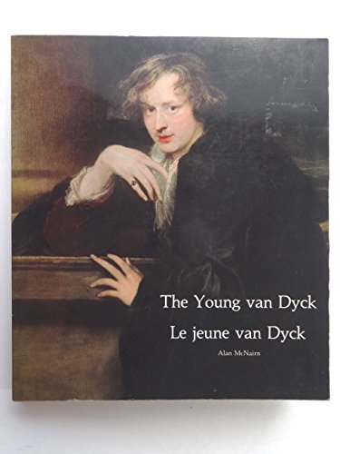 Stock image for The Young Van Dyck (Le jeune van Dyck) (English and French Edition) for sale by Wonder Book