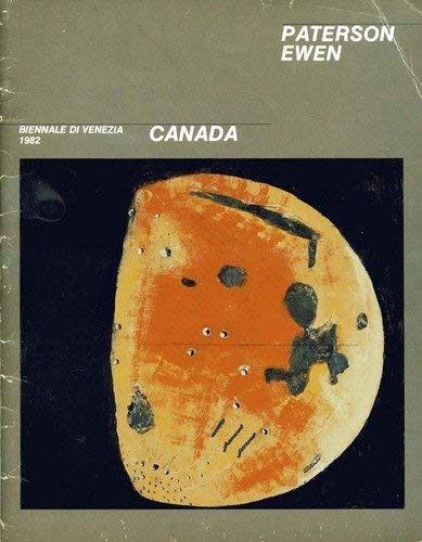 Stock image for Paterson Ewen: Biennale di Venezia, 1982 : Canada (Italian Edition) for sale by Pulpfiction Books