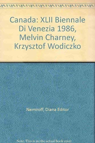 Beispielbild fr Melvin Charney, Krzysztof Wodiczko: Canada, XLII Biennale di Venezia 1986 (English, French and Italian Edition) zum Verkauf von Zubal-Books, Since 1961