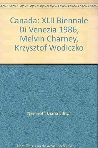 Stock image for Melvin Charney, Krzysztof Wodiczko: Canada, XLII Biennale di Venezia 1986 (English, French and Italian Edition) for sale by Zubal-Books, Since 1961
