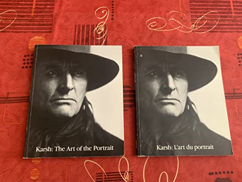 Stock image for Karsh: The Art of Portrait for sale by Stephen Bulger Gallery