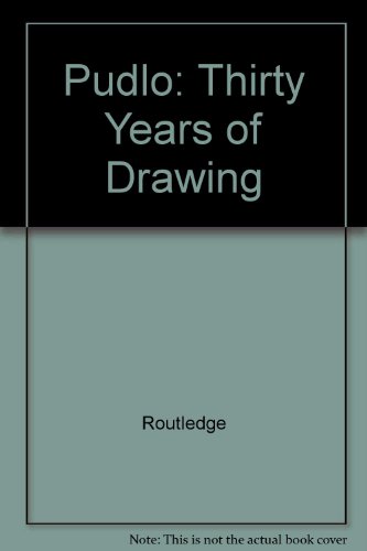 Stock image for Pudlo: Thirty Years of Drawing for sale by HPB-Diamond