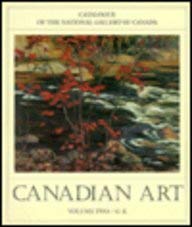 Canadian Art: Volume Two / G-K