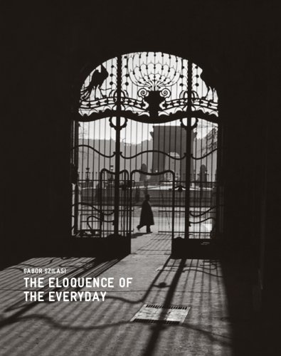 9780888848666: Gabor Szilasi: The Eloquence of Everyday