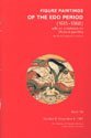 Beispielbild fr Figure paintings of the Edo Period (1615-1868): With an emphasis on Ukiyo-e painting, the Bunzo Nakanishi Collection, October 8-December 6, 1987 zum Verkauf von Books From California