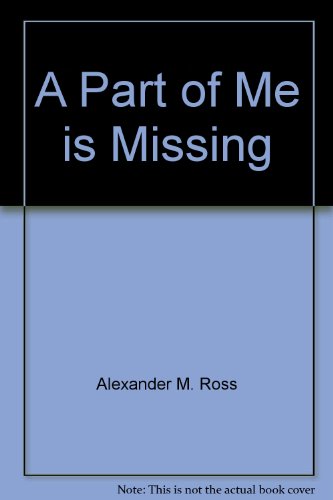 A Part of Me Is Missing