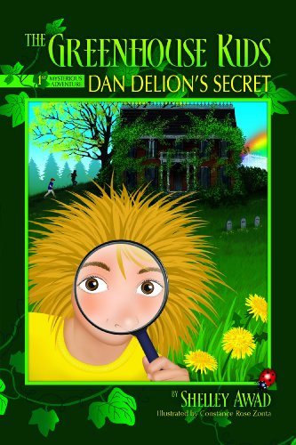 Stock image for The Greenhouse Kids : Dan Delion's Secret for sale by Better World Books