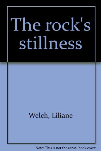 Stock image for Rock's Stillness for sale by The Next Page