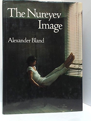 Stock image for The Nureyev Iimage for sale by M. W. Cramer Rare and Out Of Print Books