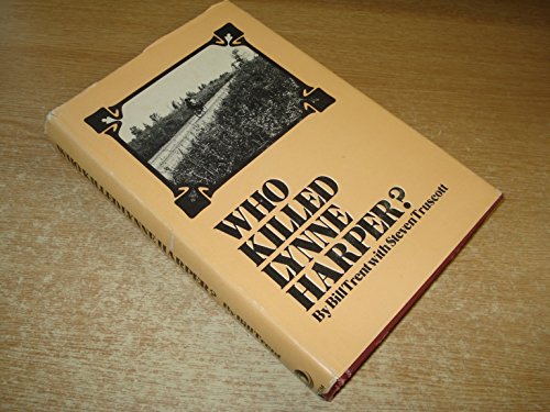 Stock image for Who Killed Lynne Harper? for sale by Old Favorites Bookshop LTD (since 1954)