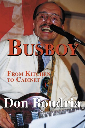 9780888902474: Title: Busboy From Kitchen to Cabinet