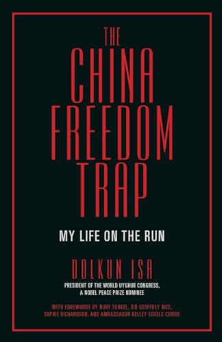 Stock image for The China Freedom Trap for sale by GreatBookPrices