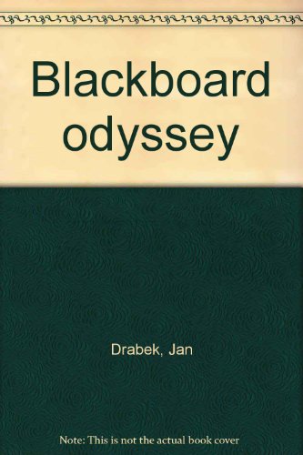 9780888940384: Blackboard odyssey