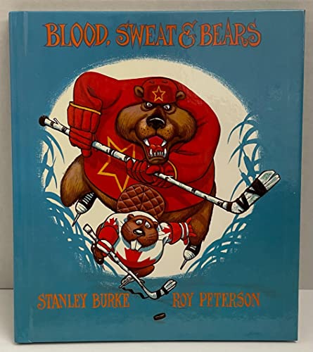 9780888941176: Title: Blood sweat n bears