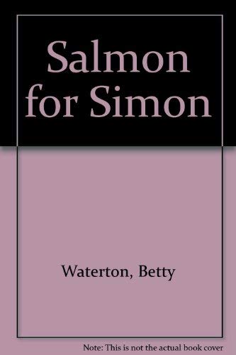 9780888941688: Salmon for Simon