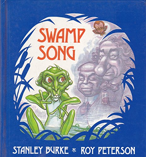 9780888942128: Swamp song