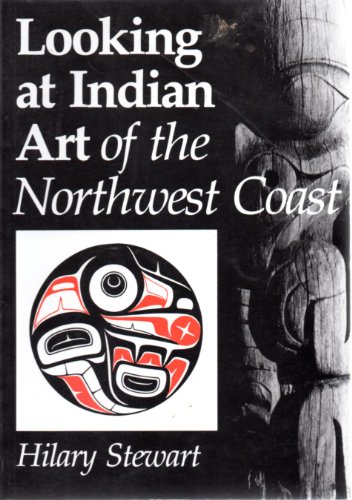 Imagen de archivo de Looking at Indian Art of the Northwest Coast a la venta por Montana Book Company